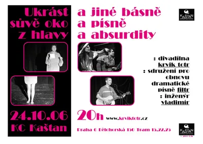 Ukrást sůvě oko z hlavy 2:: plakát koncertu v Kaštanu