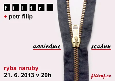 Plakát na koncert v Rybě: , kde Filtr zavírá sezónu