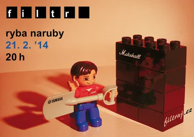 Go, Filtr, le Go!: Plakát ke koncertu Filtru v Rybě naruby